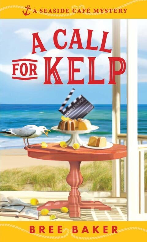 A Call for Kelp by Bree Baker aka Julie Anne Lindsey