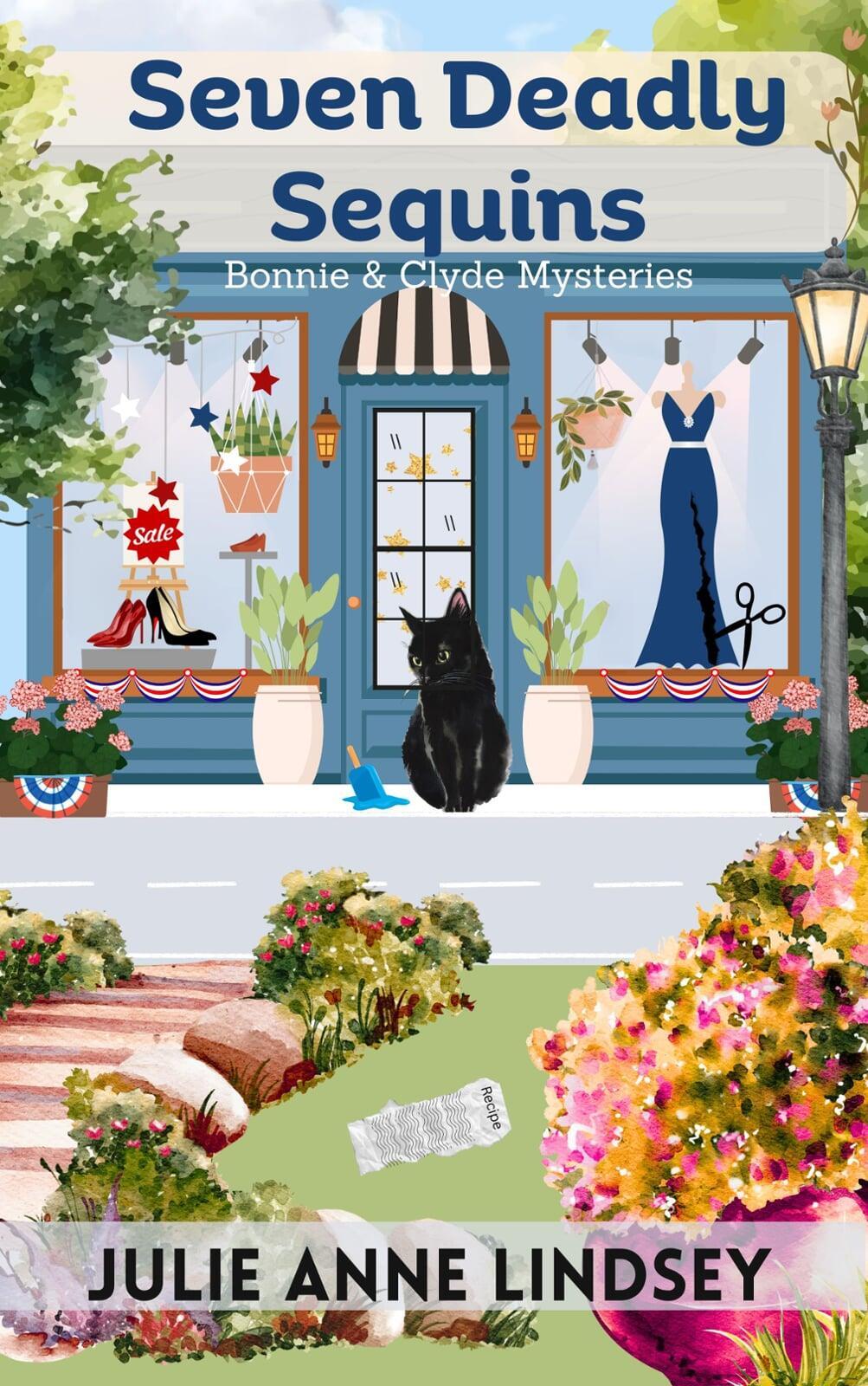 Seven Deadly Sequins by Julie Anne Lindsey
